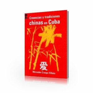 LIBRO-Creencias-y-tradiciones-chinas-en-cuba.jpg